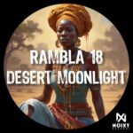Rambla 18 – Desert Moonlight