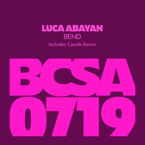 Casnik, Luca Abayan – Bend