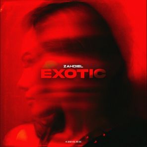 Zahdiel – Exotic