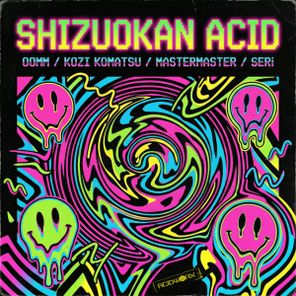 Master Master, Kozi Komatsu – Shizuokan Acid