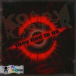 Korry karteK – They Lied To Us