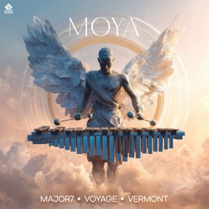 Voyage, Major7 – MOYA