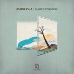 Camiel Villa – Flawed by Nature
