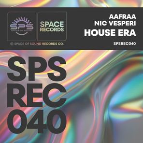 AAfrAA, Nic Vesperi – House Era