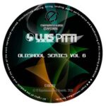 Luis Pitti – Oldskool Series, Vol. 6