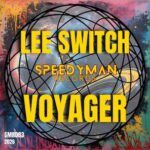 Lee Switch – Voyager