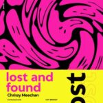 Chrissy Meechan – Lost and Found