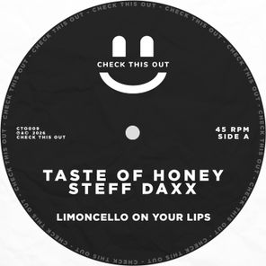 Steff Daxx, Taste Of Honey (IT) – Limoncello on Your Lips