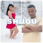 Dj Nsi-man – Shuqu