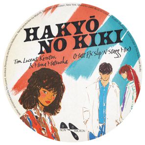 Matt FX, Mona Matsuoka – Hakyō No Kiki
