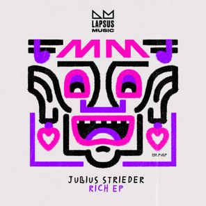 Julius Strieder – Rich EP (Extended Mixes)
