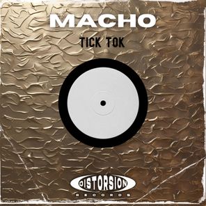 Macho – Tick Tok