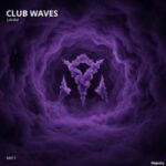 LAHAV - Club Waves 3 LAHAV – Club Waves