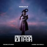 Nobuhle, Kabza De Small – Izintaba