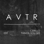 Cerillo – Things You See