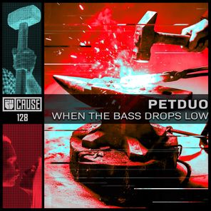 PETDuo – When The Bass Drops Low