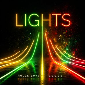 HouZe Boys, Googs – Lights
