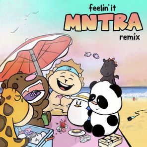 Sammy Legs, TCHiLT – Feelin’ It (MNTRA Remix)