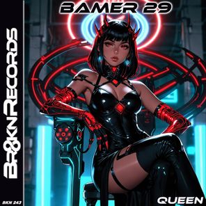 Bamer 29 – Queen