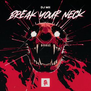 DJ Mii – BREAK YOUR NECK