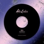 MIA – Thirsty
