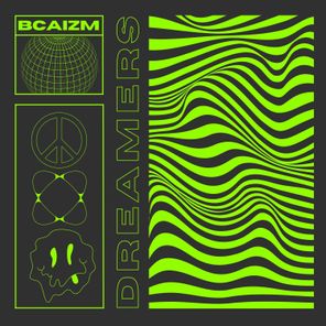 Bcaizm – DREAMERS