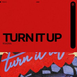 Rivera – Turn It Up