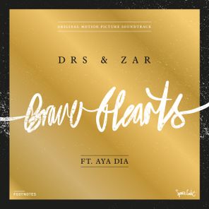 Zar, DRS – Brave Hearts