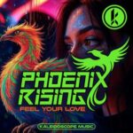 PhoenixRising – Feel Your Love