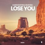 Caleb Golston, OKAFUWA – Lose You