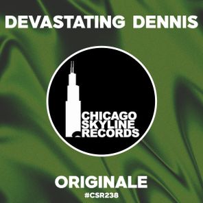 Devastating Dennis – Originale