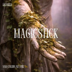 Sam Collins, Sly Phil – Magicstick
