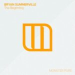 Bryan Summerville – The Beginning