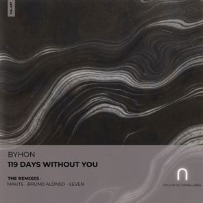 Mahts, Bruno Alonso – 119 Days Without You the Remixes