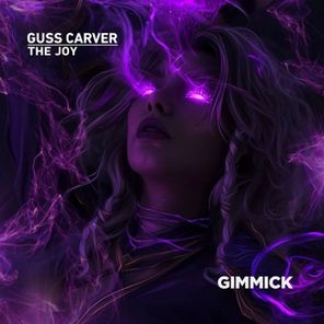 Guss Carver – The Joy
