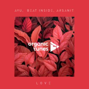 Beat Inside, AYU (UA) – Love