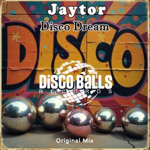 Jaytor – Disco Dream