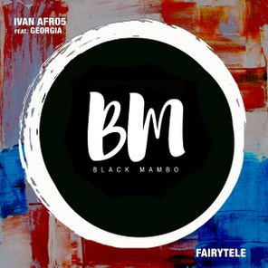 Georgia, Ivan Afro5 – Fairytele