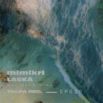Ektoplast, LASKÀ – Nur Noch Hier