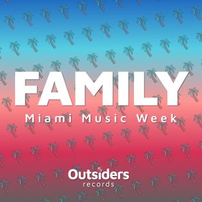 Tommy Oddone, Franco Villaflor – Family: Miami Music Week