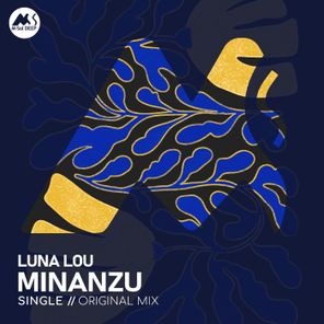 M-Sol DEEP, Luna Lou – Minanzu