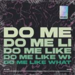 SyKiq – Do Me Like What