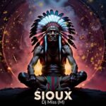 DJ Miss (M) – Sioux