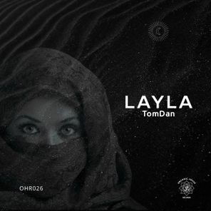 TomDan – Layla