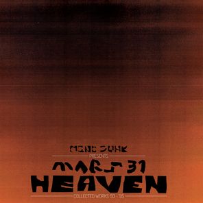 Mono Junk – Mars 31 Heaven Collected Works ’93 – ’95