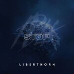 Liberthorn – Stop