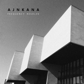 Ajnkana – Frequency Resolve