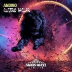 Andino – Quiero Bailar