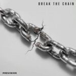 Prevision – Break The Chain