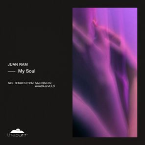 Juan Ram, Wawda & Mulo – My Soul